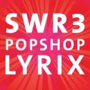 SWR3 Popshop Lyrix