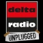 Delta Radio - UNPLUGGED