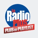 La Radio Plus - Plus de Playlist