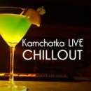 Kamchatka LIVE Chillout
