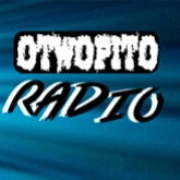 OTWOPITO Radio