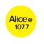  Alice 107.7