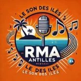 RMA ANTILLES - le son des iles