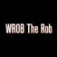 WROB THE ROB