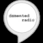 Demented Radio
